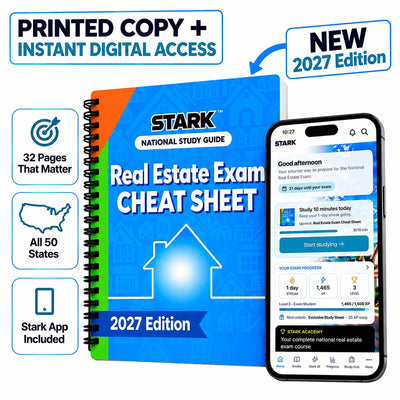 STARK Real Estate Exam Cheat Sheet 2027 Edition: printed copy + instant digital access, 32 pages that matter, all 50 states, Stark app included